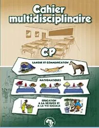 LIVRE CAHIER MULTIDISCIPLINAIRE CP - EENAS
