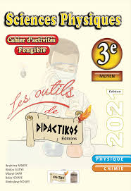 SCIENCES PHYSIQUES 3EME DIDACTIKOS